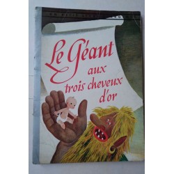 Le Geant aux trois cheveux...